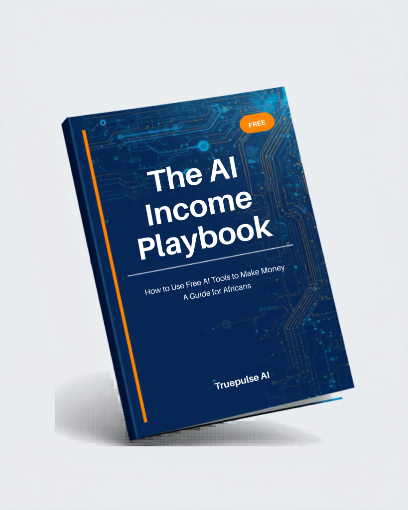 How to make money using free AI tools in Africa